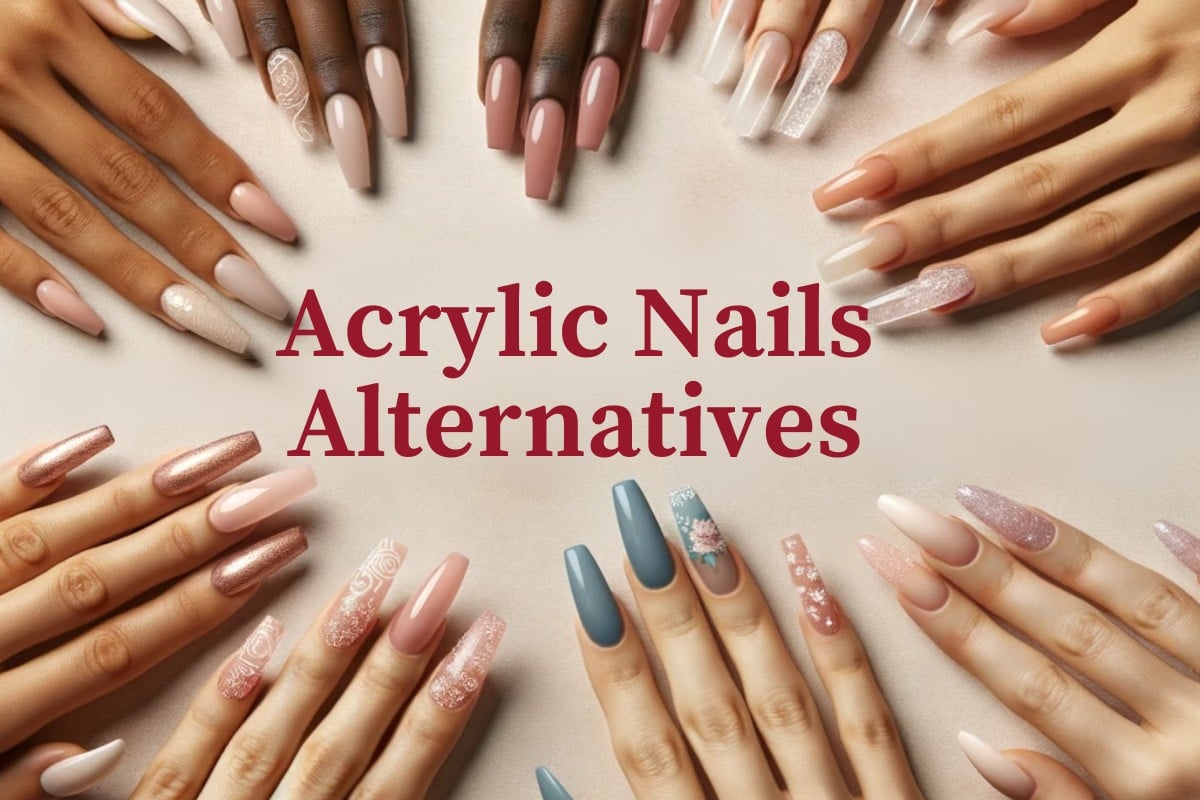 acrylic nails alternatives